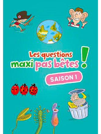 Les Questions Maxi Pas Bêtes !
